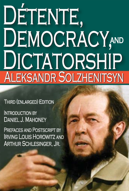 Book Cover for Detente, Democracy and Dictatorship by Aleksandr Solzhenitsyn