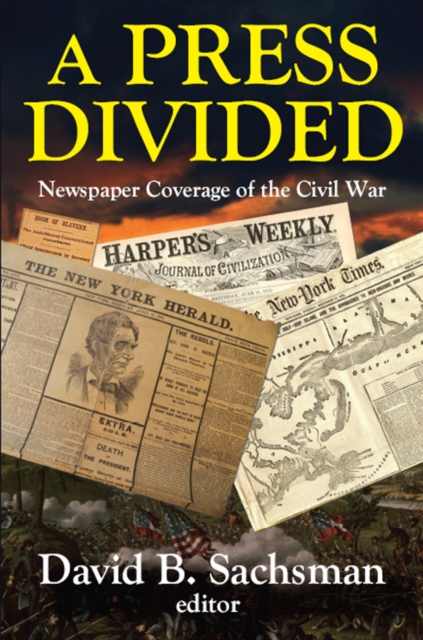 Book Cover for Press Divided by David B. Sachsman