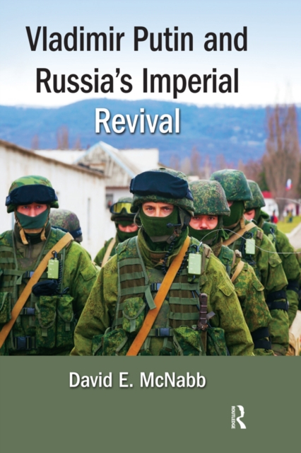 Book Cover for Vladimir Putin and Russia's Imperial Revival by DavidE. McNabb