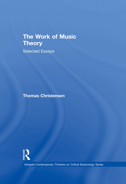 Book Cover for Work of Music Theory by Thomas Christensen