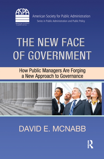 Book Cover for New Face of Government by David E. McNabb