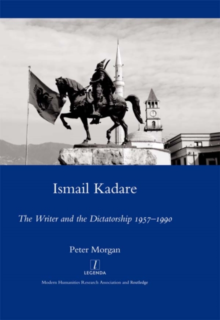 Book Cover for Ismail Kadare by Morgan, Peter