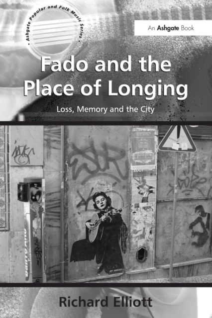 Book Cover for Fado and the Place of Longing by Richard Elliott