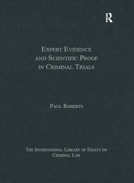 Book Cover for Expert Evidence and Scientific Proof in Criminal Trials by Paul Roberts