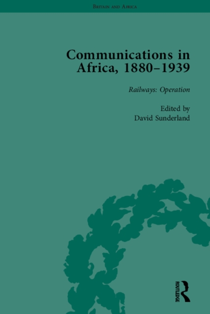 Book Cover for Communications in Africa, 1880 - 1939, Volume 3 by David Sunderland