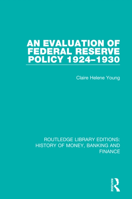 Book Cover for Evaluation of Federal Reserve Policy 1924-1930 by Claire Helene Young