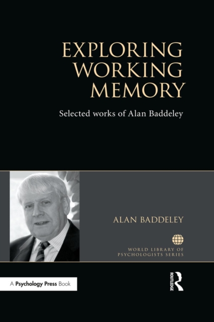 Book Cover for Exploring Working Memory by Alan Baddeley