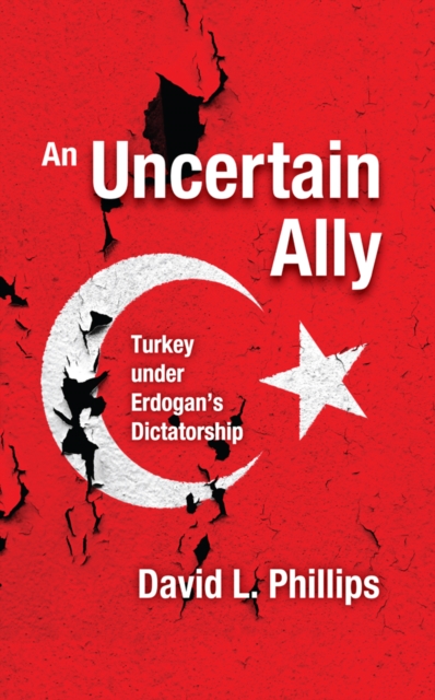 Book Cover for Uncertain Ally by David L. Phillips
