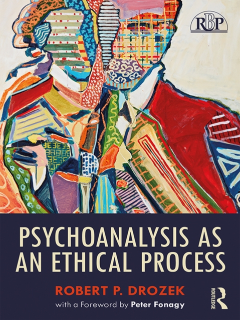 Book Cover for Psychoanalysis as an Ethical Process by Drozek, Robert P.
