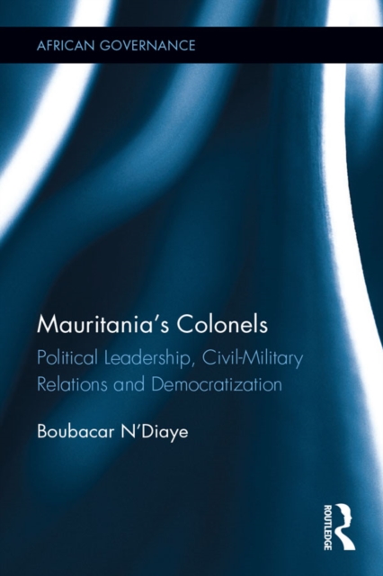 Book Cover for Mauritania's Colonels by N'Diaye, Boubacar