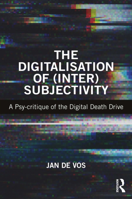 Book Cover for Digitalisation of (Inter)Subjectivity by Jan De Vos