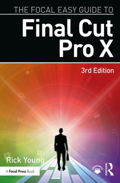 Book Cover for Focal Easy Guide to Final Cut Pro X by Rick Young