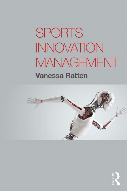 Book Cover for Sports Innovation Management by Vanessa Ratten