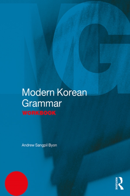 Book Cover for Modern Korean Grammar Workbook by Andrew Sangpil Byon