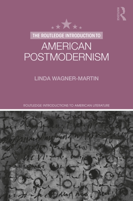 Routledge Introduction to American Postmodernism