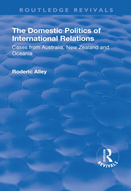 Book Cover for Domestic Politics of International Relations by Alley, Roderic