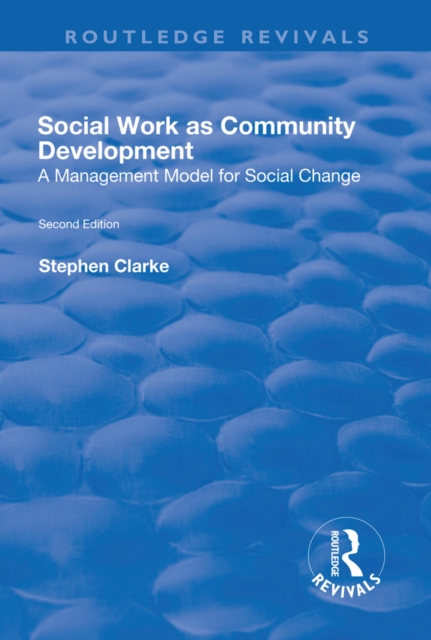 Book Cover for Social Work as Community Development by Stephen Clarke