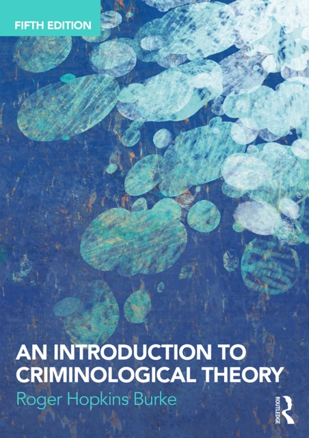 Book Cover for Introduction to Criminological Theory by Roger Hopkins Burke