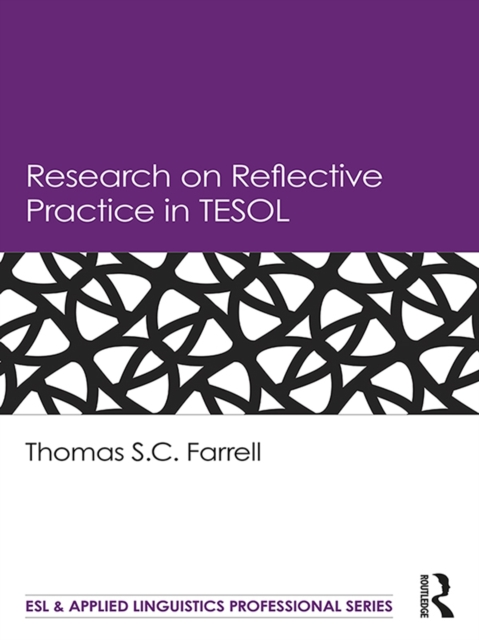 Book Cover for Research on Reflective Practice in TESOL by Farrell, Thomas S.C.