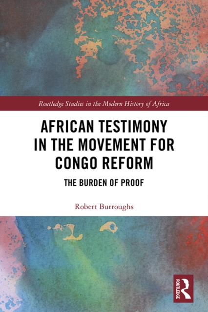 Book Cover for African Testimony in the Movement for Congo Reform by Robert Burroughs