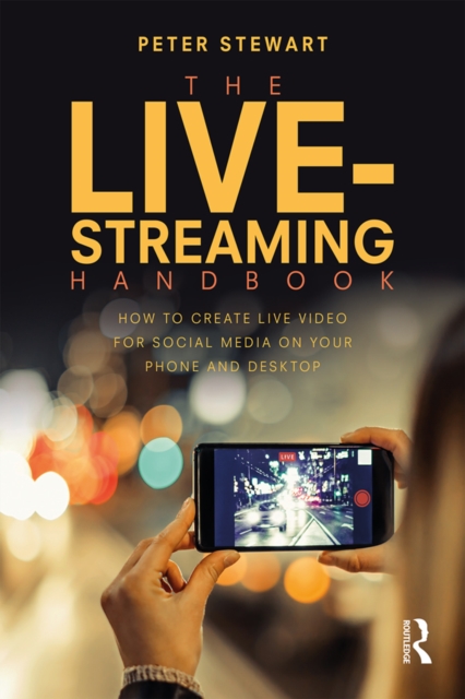 Book Cover for Live-Streaming Handbook by Peter Stewart