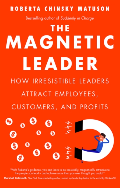 Book Cover for Magnetic Leader by Roberta Chinsky Matuson