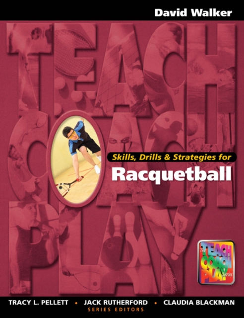 Book Cover for Skills, Drills & Strategies for Racquetball by David Walker