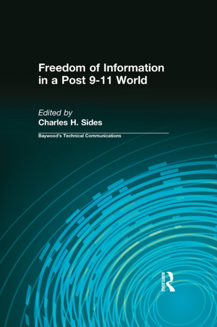 Book Cover for Freedom of Information in a Post 9-11 World by Charles H Sides