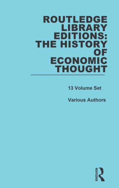 Book Cover for Routledge Library Editions: The History of Economic Thought by Various Authors