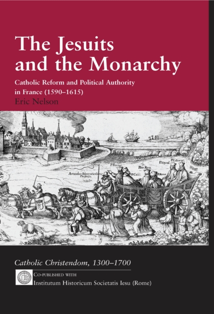 Book Cover for Jesuits and the Monarchy by Eric Nelson