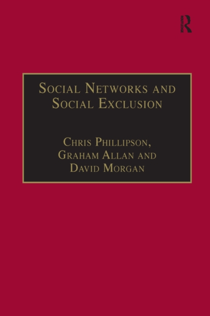 Book Cover for Social Networks and Social Exclusion by Graham Allan