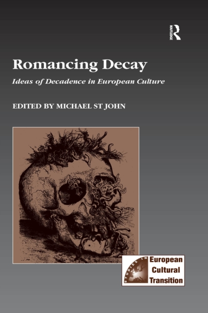 Book Cover for Romancing Decay by Michael St John