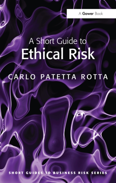 Book Cover for Short Guide to Ethical Risk by Carlo Patetta Rotta