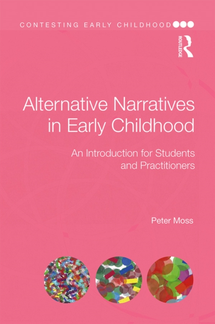 Book Cover for Alternative Narratives in Early Childhood by Peter Moss