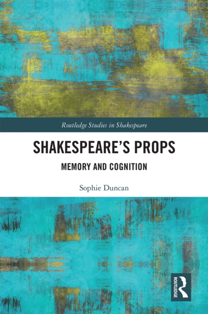 Book Cover for Shakespeare's Props by Sophie Duncan