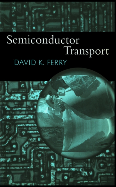 Book Cover for Semiconductor Transport by Ferry, David