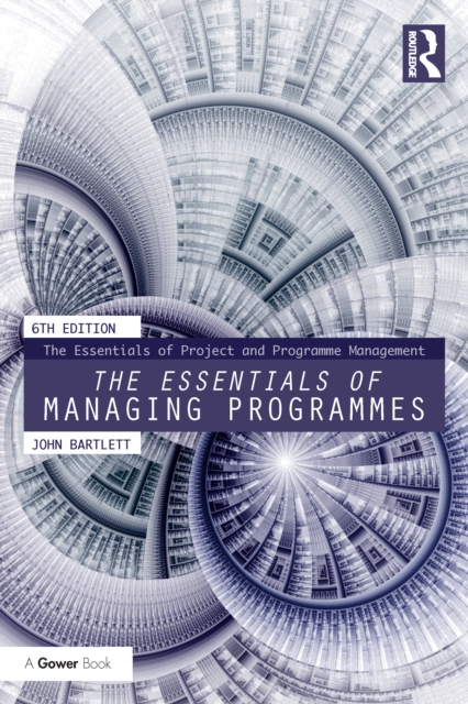 Book Cover for Essentials of Managing Programmes by John Bartlett