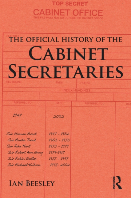 Book Cover for Official History of the Cabinet Secretaries by Ian Beesley