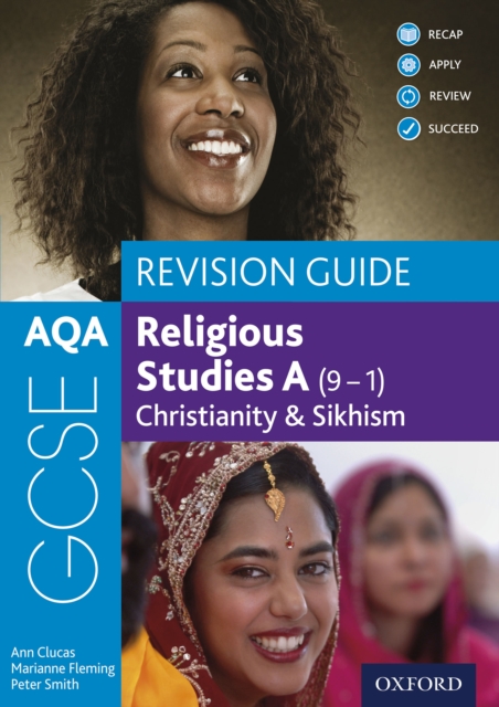 Book Cover for AQA GCSE Religious Studies A (9-1): Christianity & Sikhism Revision Guide by Clucas, Ann|Smith, Peter|Fleming, Marianne