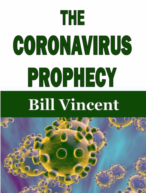 Book Cover for Coronavirus Prophecy by Bill Vincent