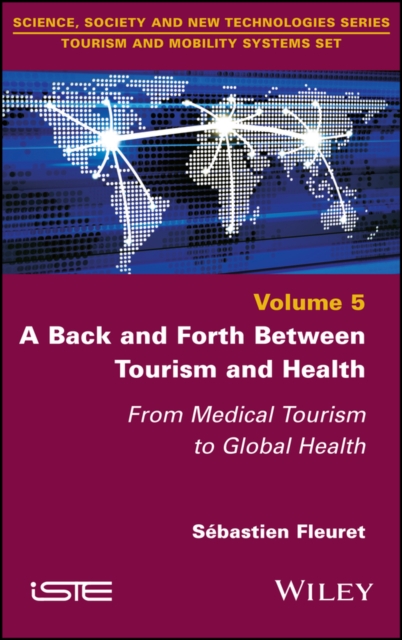 Book Cover for Back and Forth between Tourism and Health by Sebastien Fleuret