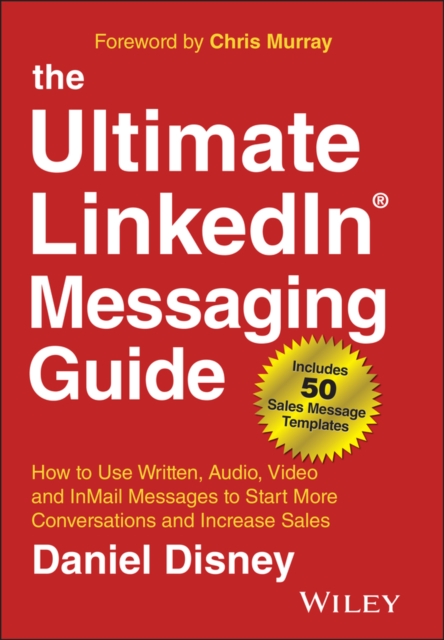 Book Cover for Ultimate LinkedIn Messaging Guide by Daniel Disney