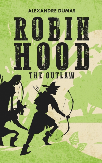 Book Cover for Robin Hood by Alexandre Dumas