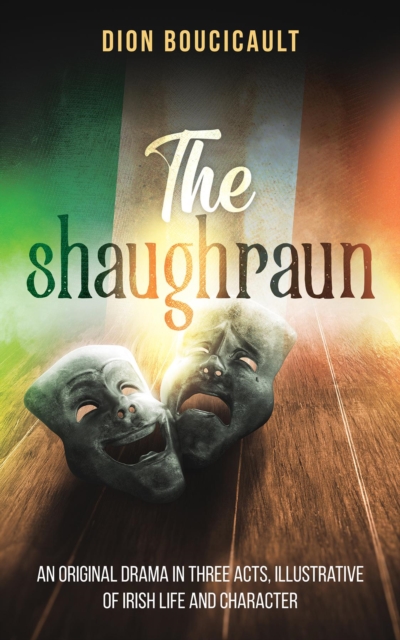 Book Cover for Shaughraun by Dion Boucicault