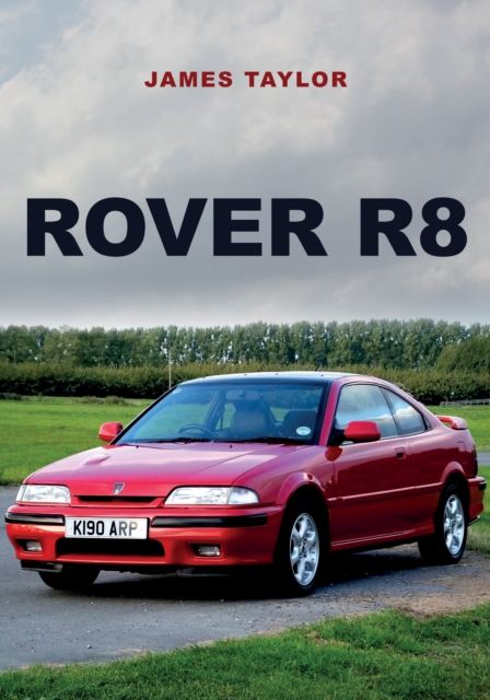 Book Cover for Rover R8 by Taylor, James