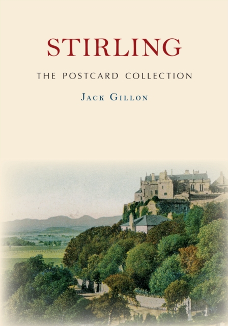 Book Cover for Stirling The Postcard Collection by Gillon, Jack