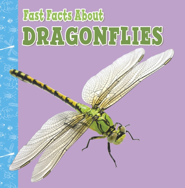 Book Cover for Fast Facts About Dragonflies by Garstecki-Derkovitz, Julia