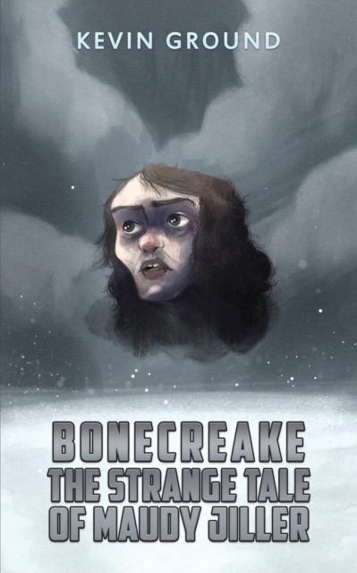 Book Cover for Bonecreake by Kevin Ground