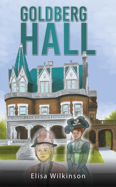 Book Cover for Goldberg Hall by Elisa Wilkinson