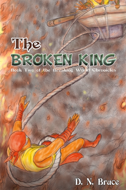 Book Cover for Broken King by D. N Bruce